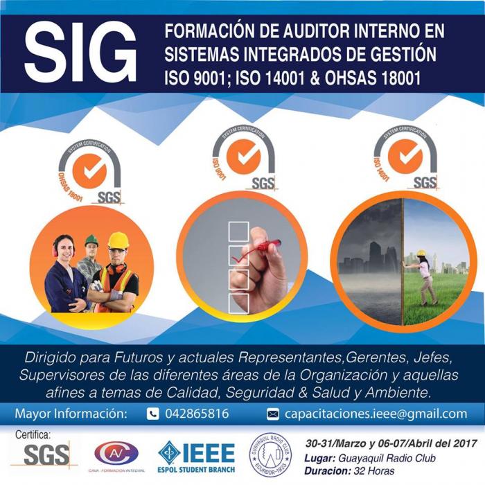 Certificación en  formación de auditor interno en sistemas integrados de gestión  ISO 9001; ISO 14001 y OHSAS 18001