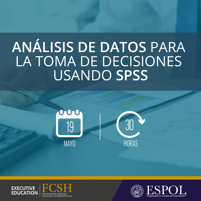Análisis de datos para la toma de decisiones usando SPSS