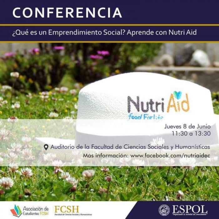 Conferencia ¿Qué es un emprendimiento social? Aprende con Nutri Aid