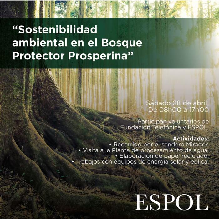 Sostenibilidad ambiental en el Bosque Protector Prosperina