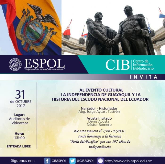 Evento Cultural: Independencia de Guayaquil y la Historia del Escudo Nacional del Ecuador
