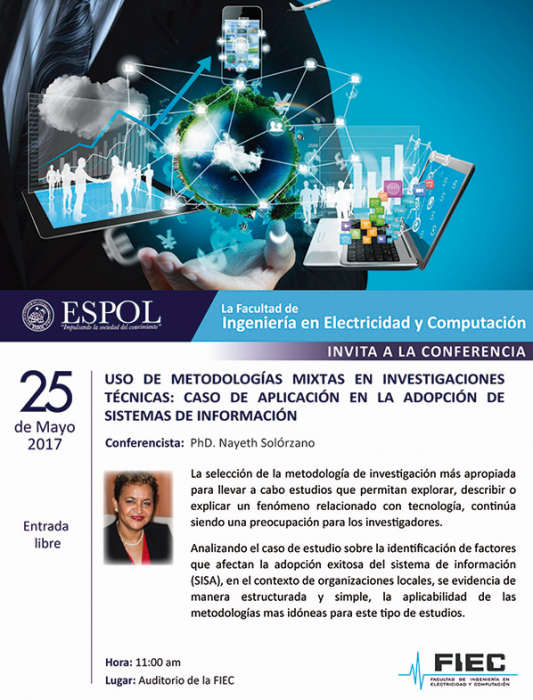 Conferencia "Uso de metodologías mixtas en Investigaciones técnicas: Caso de aplicación en la adopción de sistemas de información"