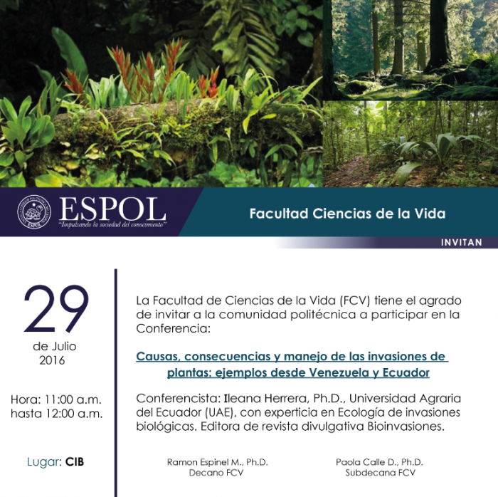 Conferencia "Causas, consecuencias y manejo de las invasiones de plantas: ejemplos desde Venezuela y Ecuador"