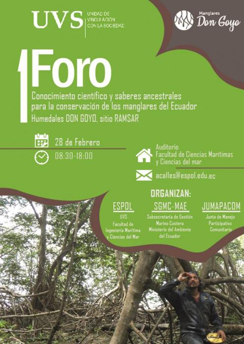 Foro: Conocimiento científico y saberes ancestrales para conservación de los manglares del Ecuador Humedales Don Goyo, sitio RAMSAR