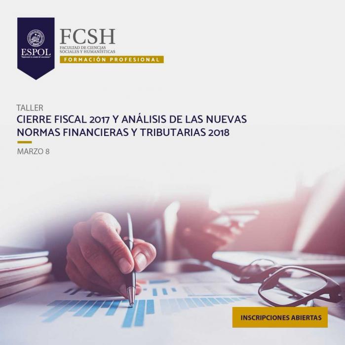 Taller: Cierre fiscal 2017 y análisis de las nuevas formas financieras y tributarias 2018