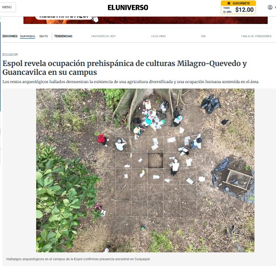 ESPOL REVELA OCUPACIÓN PREHISPÁNICA DE CULTURAS MILAGRO-QUEVEDO Y GUANCAVILCA EN SU CAMPUS