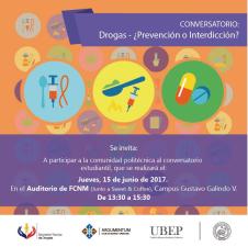 Conversatorio: Drogas, ¿prevención o interdicción?