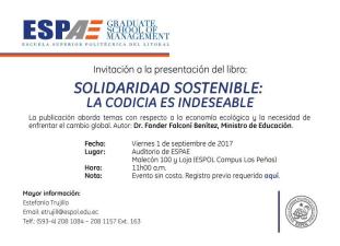 Presentación del Libro "Solidaridad Sostenible: La codicia es indeseable"