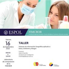 Taller: Sistemas de Información Geográfica aplicado a salud, ambiente y riesgos