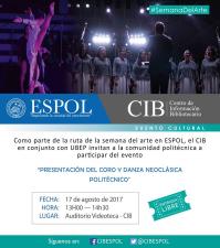 Presentación del Coro y del Grupo de Danza Neoclásica de ESPOL