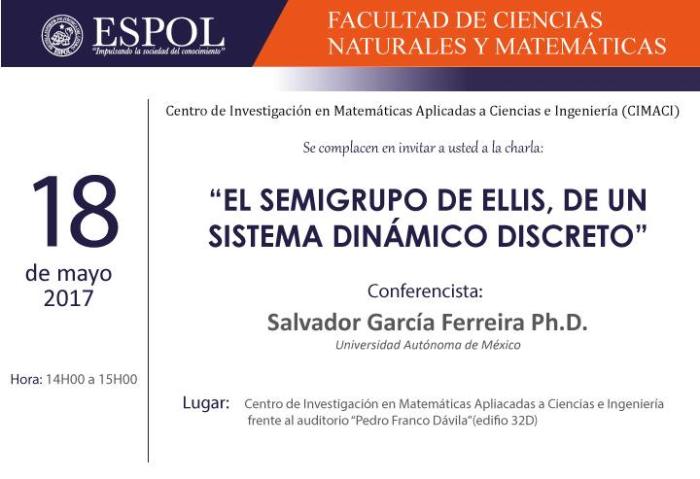 Charla: El Semigrupo de Ellis, de un Sistema Dinámico Discreto