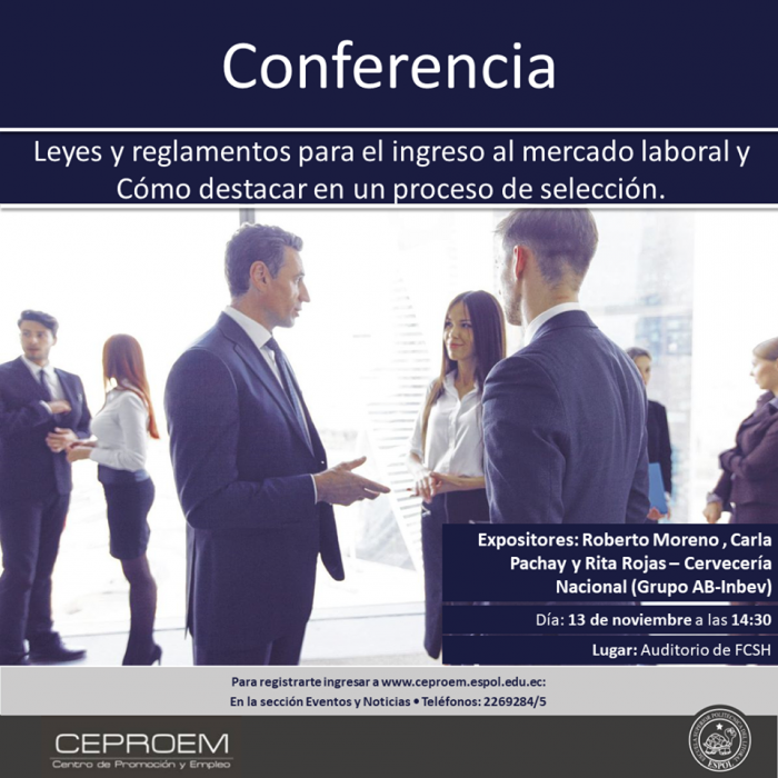 Conferencia: Leyes y reglamentos para el ingreso al mercado laboral y cómo destacas en un proceso de selección