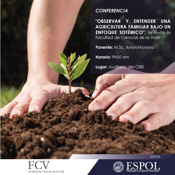 Conferencia: Observar y entender una agricultura familiar bajo un enfoque sistémico