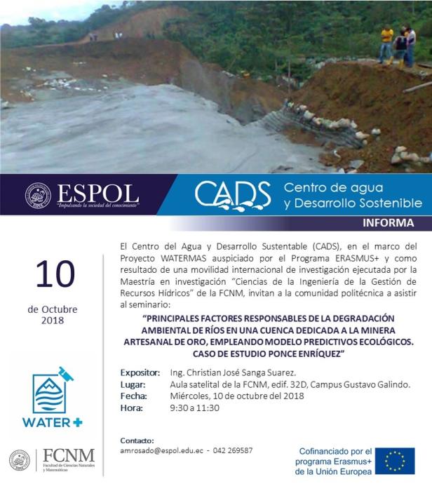 Seminario: Principales factores responsables de la degradación ambiental de ríos en una cuenca dedicada a la minería artesanal de oro, empleando modelos predictivos ecológicos