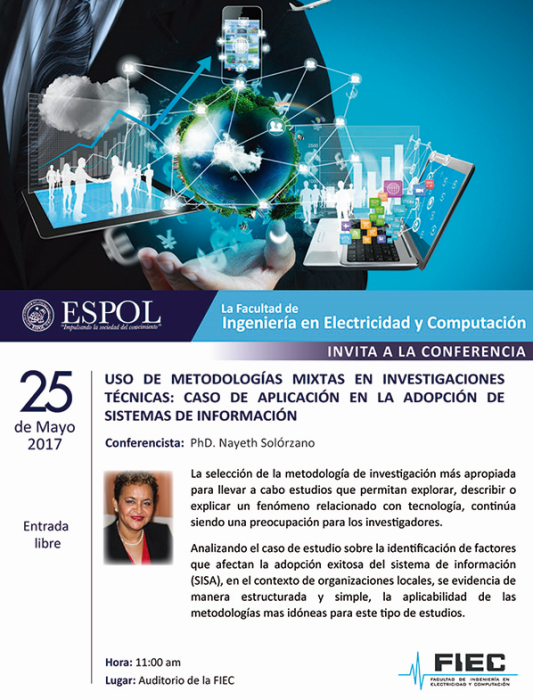 Conferencia "Uso de metodologías mixtas en Investigaciones técnicas: Caso de aplicación en la adopción de sistemas de información"