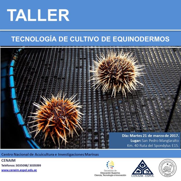 Taller Tecnología de Cultivos de Equinodermos