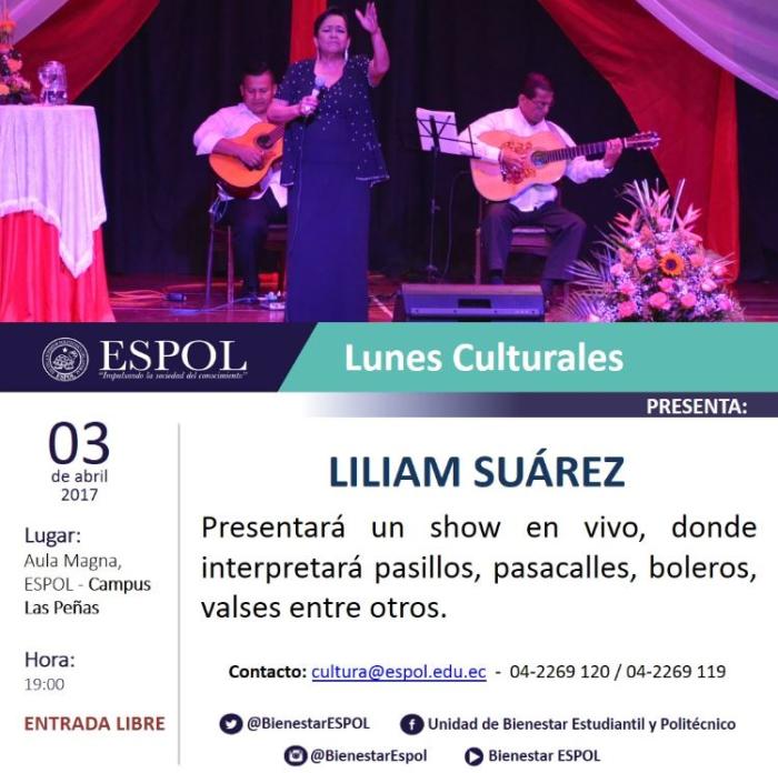 LUNES CULTURALES PRESENTA A LILIAM SUÁREZ