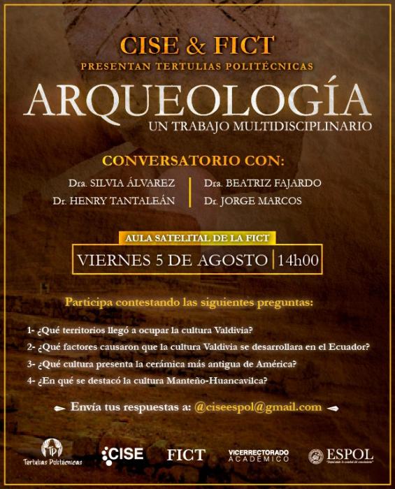 CISE y FICT: Tertulia Politécnica: Arqueología, un trabajo multidisciplinar
