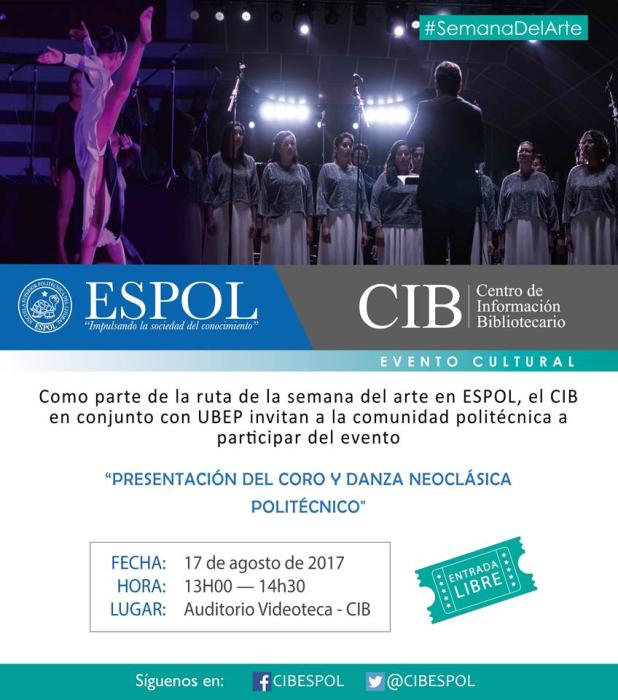 Presentación del Coro y del Grupo de Danza Neoclásica de ESPOL
