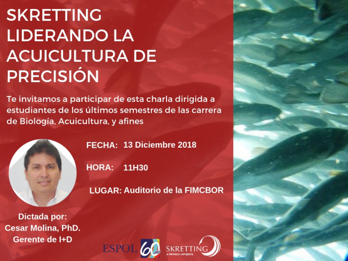 Charla: Skretting, liderando la acuicultura de precisión