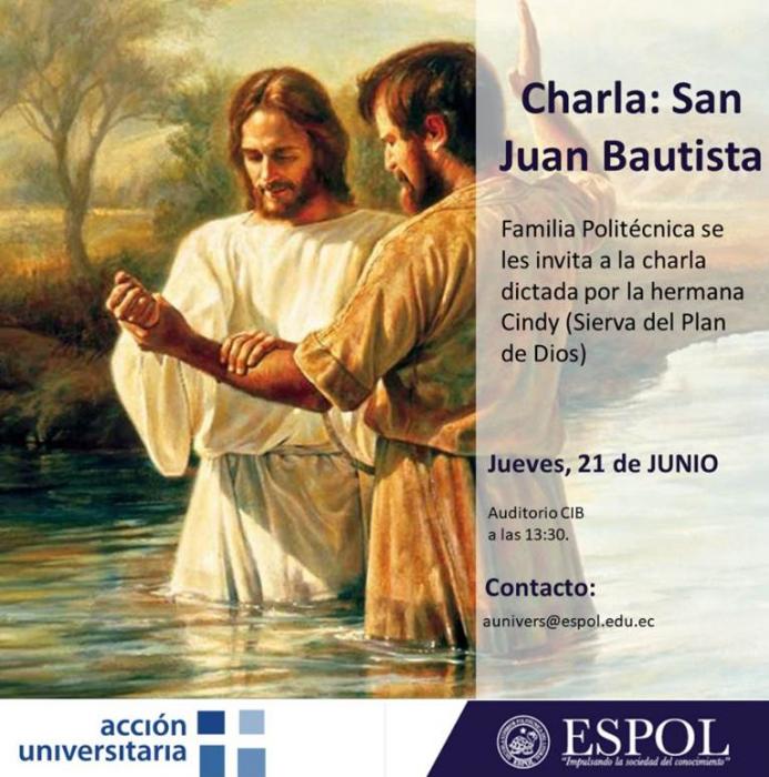 Charla: San Juan Bautista